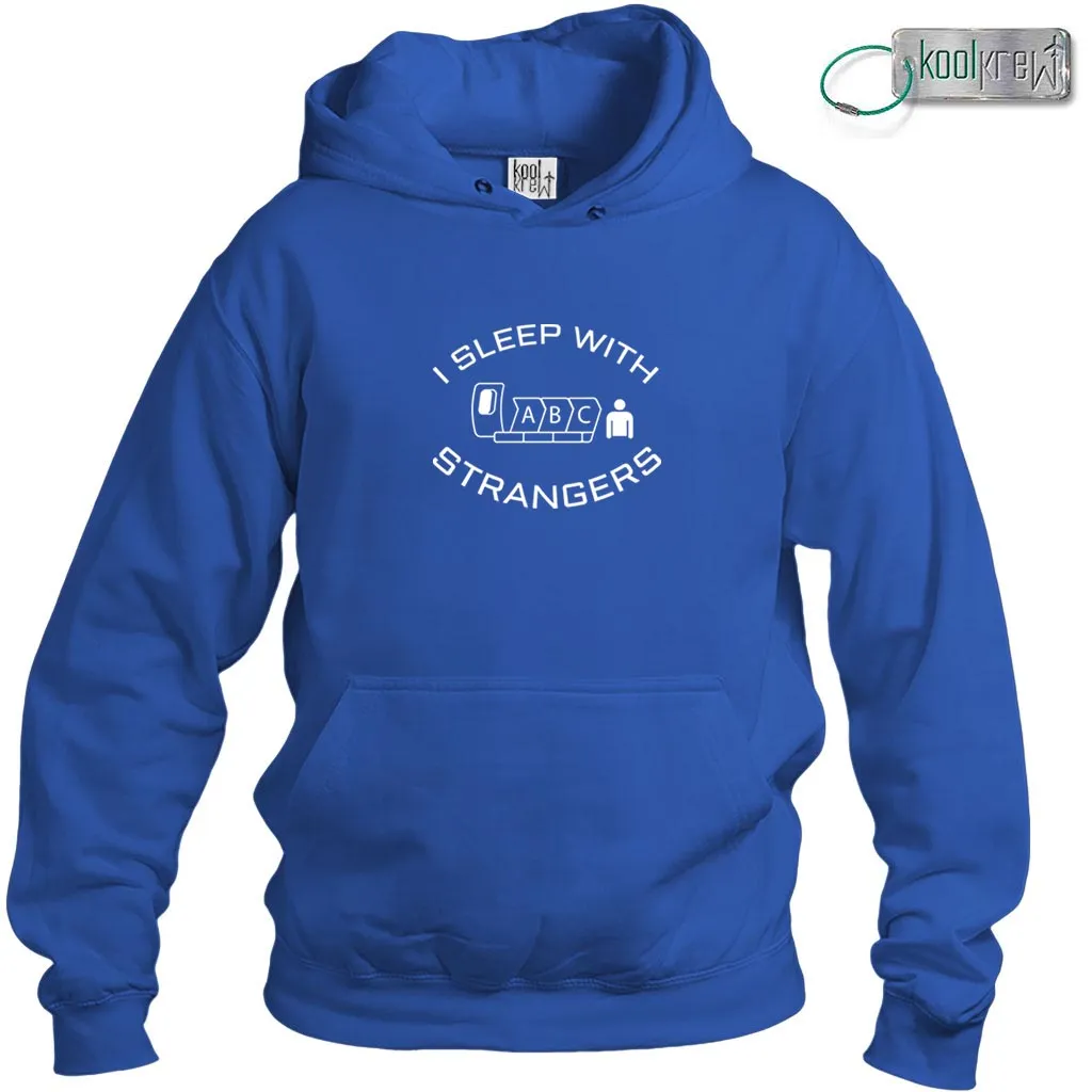 I Sleep With Strangers Hoodie